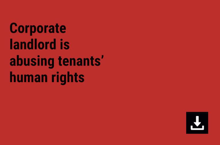 Corporate landlord is abusing tenants’ human rights