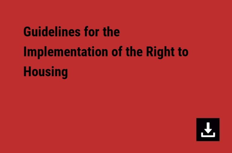 Guidelines for the Implementation of the Right to Housing