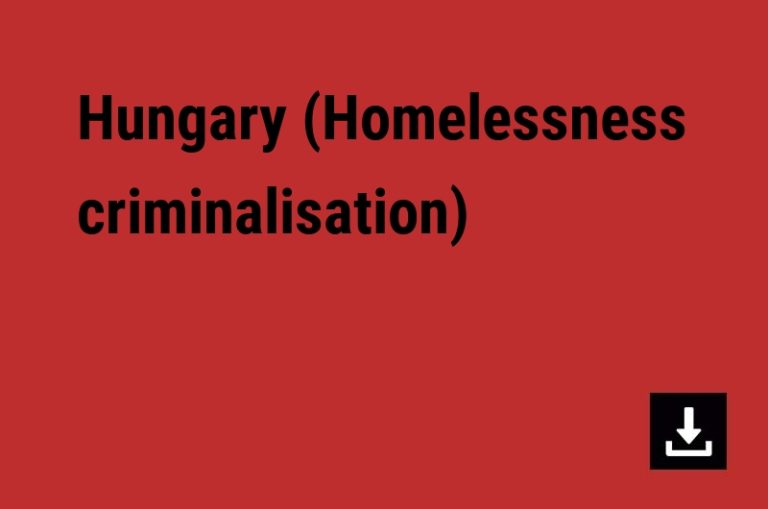 Hungary (Homelessness criminalisation)