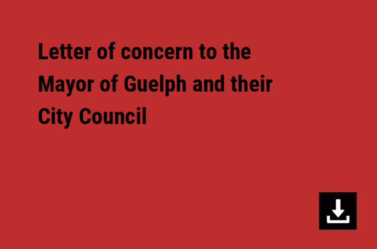 Letter of concern to the Mayor of Guelph and their City Council